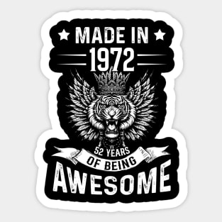 Made In 1972 52 Years Of Being Awesome Birthday Sticker